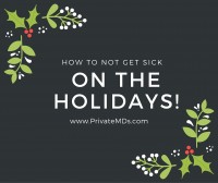 How to not get sick before the holidays!